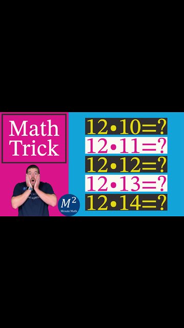 Multiply by 12 Math FAST! 12 times 10 through 14 | Minute Math Tricks - Part 58 #shorts