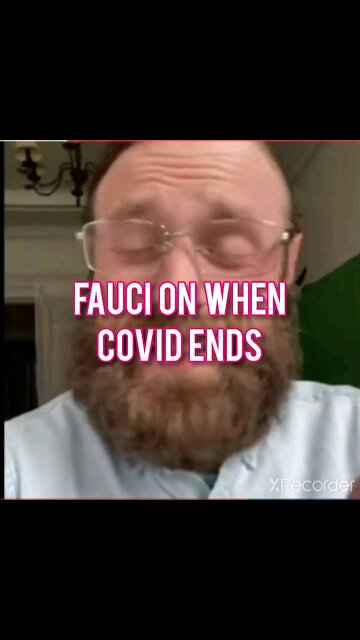 FAUCI WHEN WILL COVID ENDS?