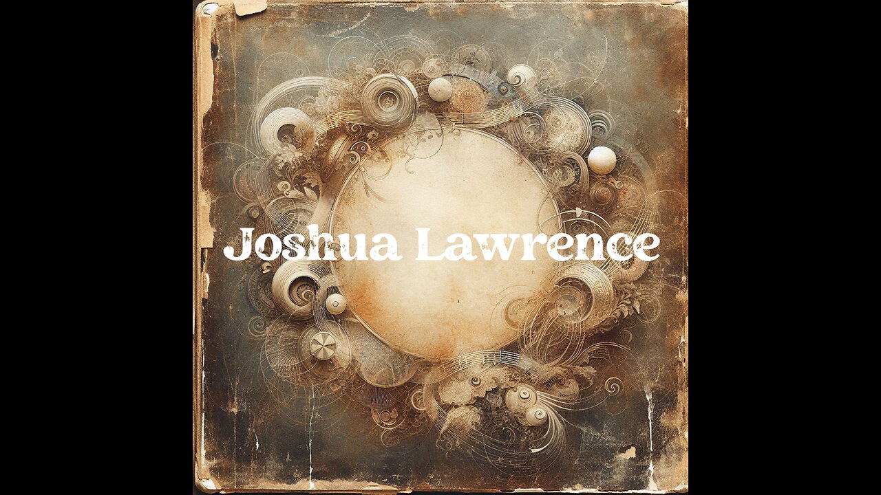 You Are The Lord - Joshua Lawrence