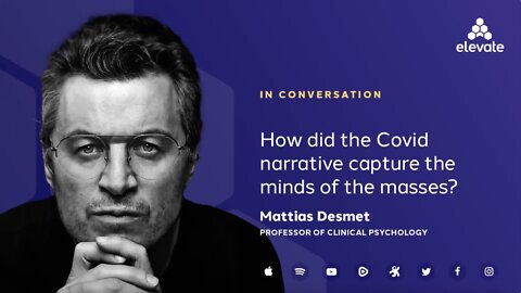 Mattias Desmet: Why were people so willing to sacrifice their freedoms?