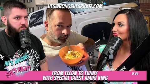 From Felon to Funny with Special Guest Amiri King - HWSR Ep 84