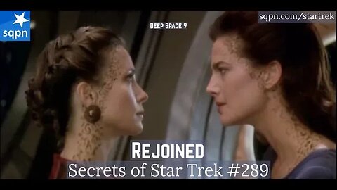 Rejoined (DS9) - The Secrets of Star Trek