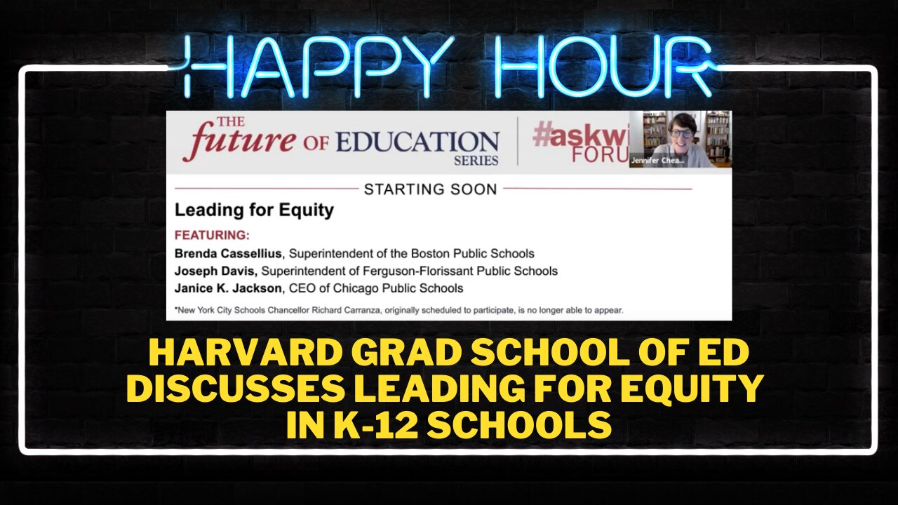Happy Hour: Harvard Grad School of Ed discusses teaching equity in K-12 schools