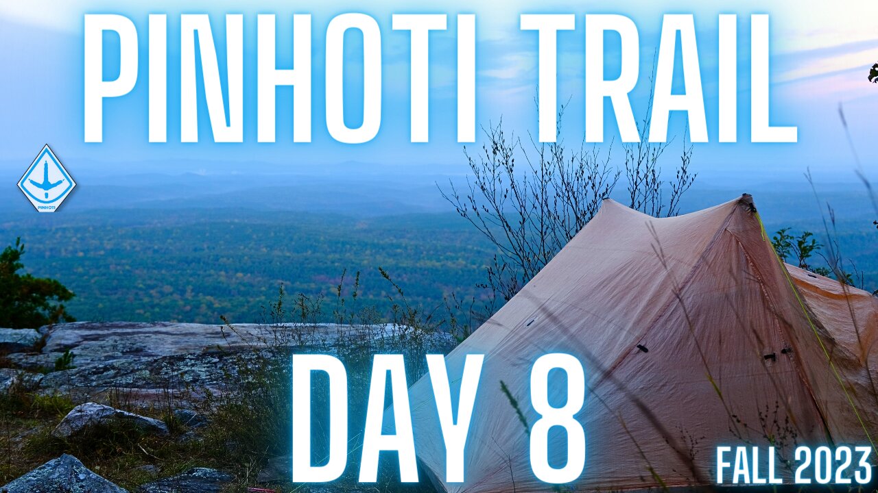 My Epic 8th Day on the Pinhoti Trail: Talladega Highlands and Lowlands