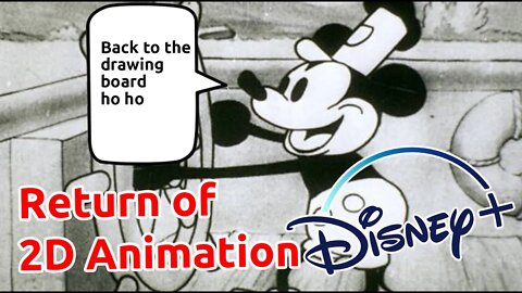 Disney Is Trying To Bring Back 2D Animation - Are They Having Remorse