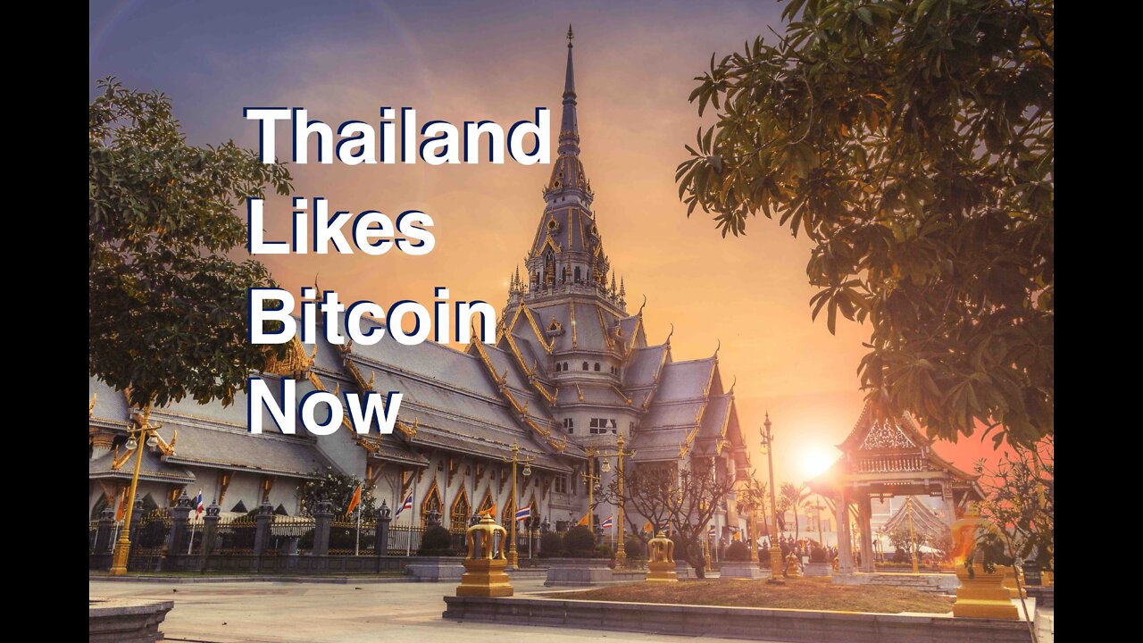 Thailand Is Warming Up To Bitcoin | Daily Bitcoin Purchases In Ukraine