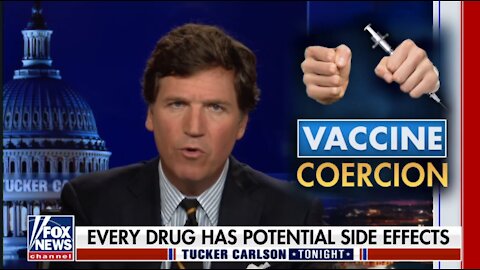 Tucker Carlson: It’s possible young people will be more likely harmed by the vaccine, than by COVID