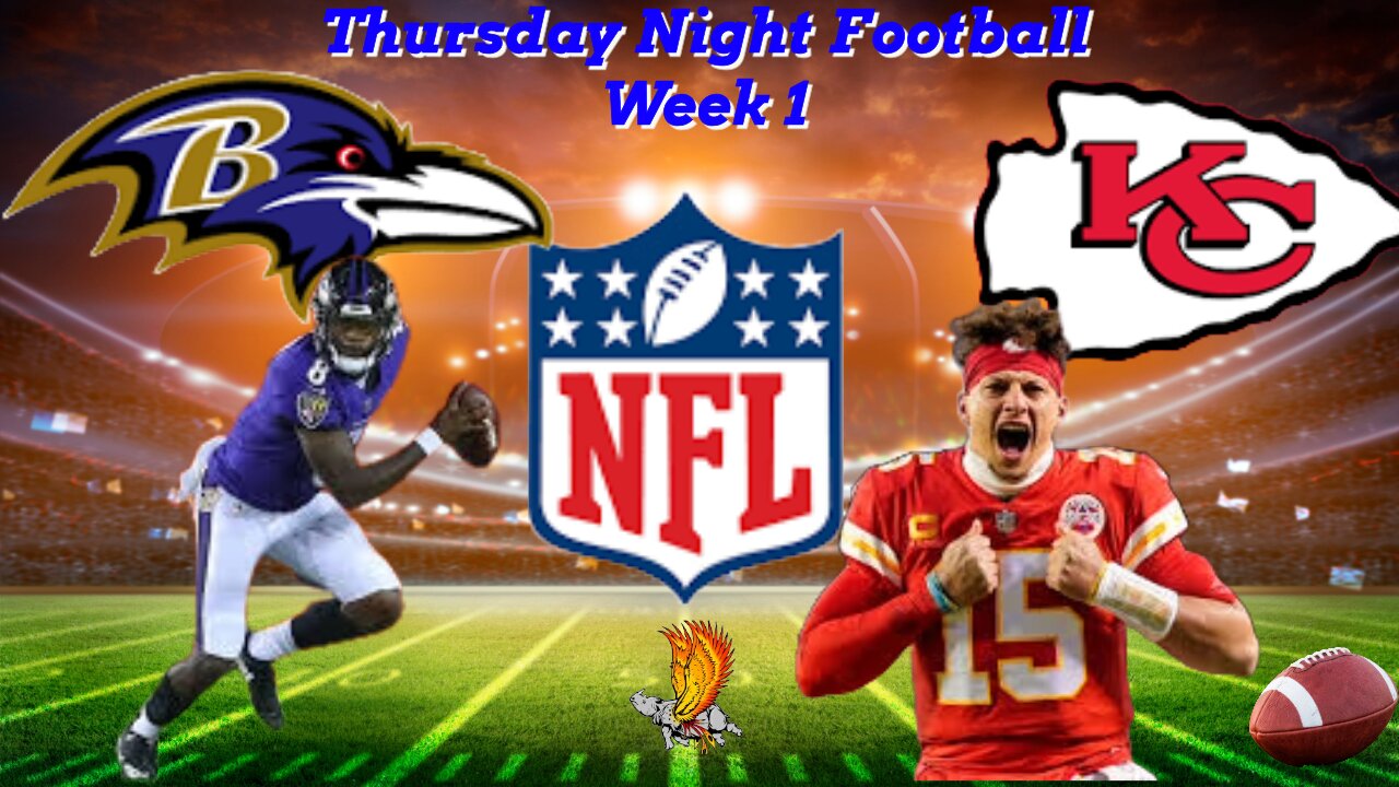 Baltimore Ravens Vs Kansas City Chiefs NFL Week 1 Watch Party and Play by Play