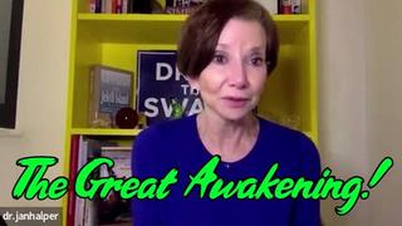 Dr Jan Halper - Hayes - The Great Awakening - 7/13/24..