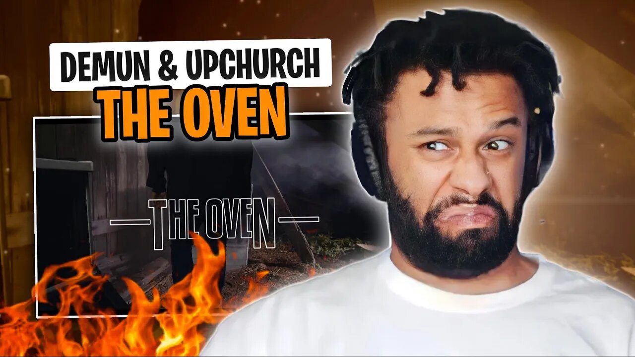 SOUTHERN GOONS! | FIRST TIME | Upchurch & Demun Jones "The Oven" (OFFICIAL MUSIC VIDEO) | REACTION