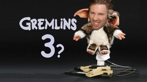 Billy Sounds Off: Gremlins 3?