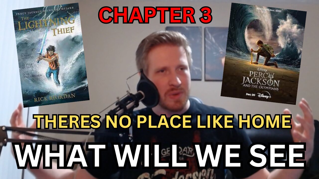 Percy Jackson Chapter 3 What we will see