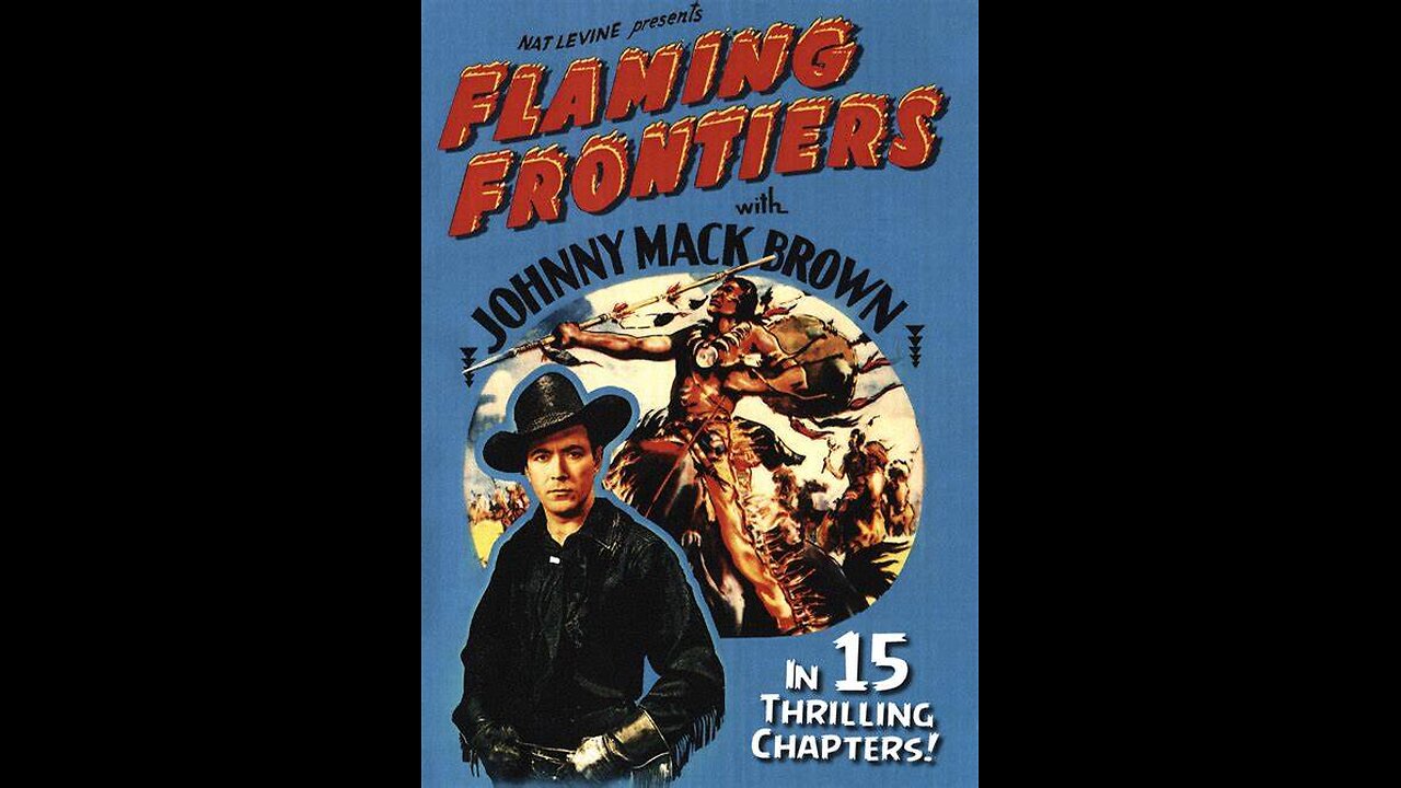 FLAMING FRONTIERS (1938)--colorized