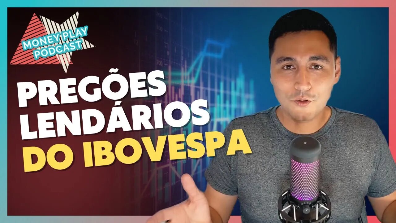 MAIORES ALTAS E MAIORES BAIXAS DA HISTÓRIA DO IBOVESPA