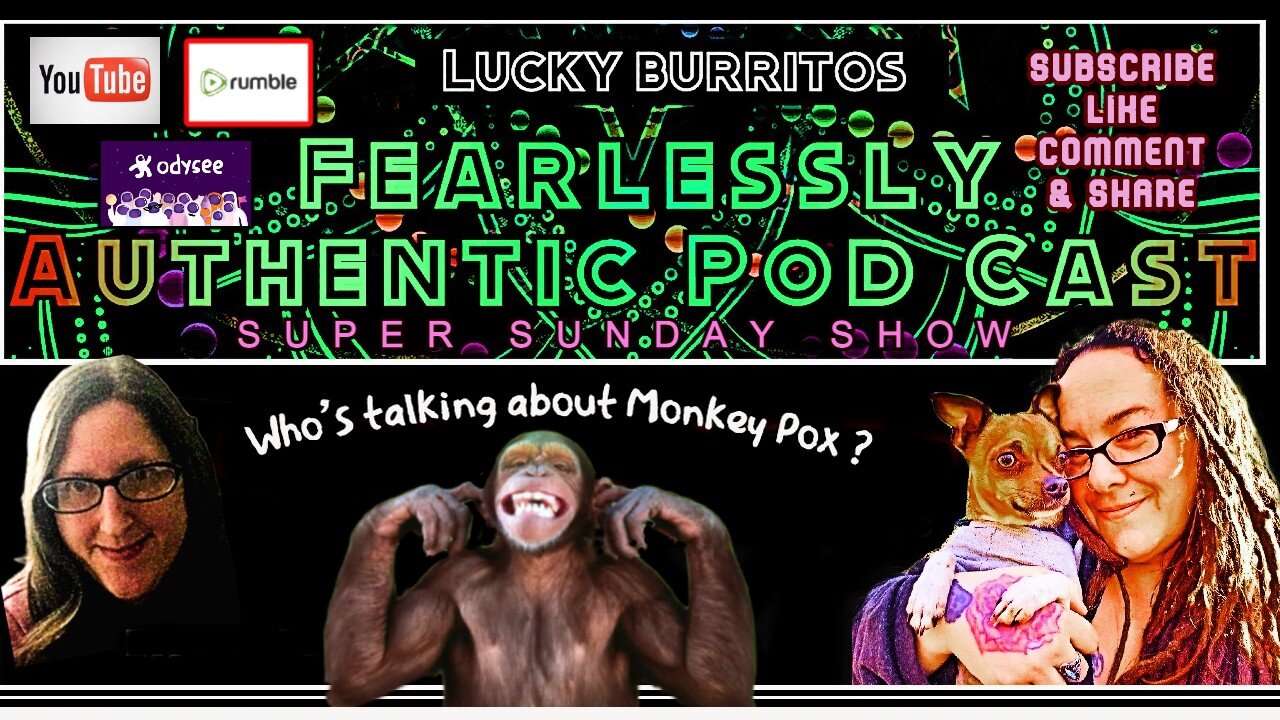 Fearlessly Authentic- Super Sunday Show W Elle Latham Monkey pox