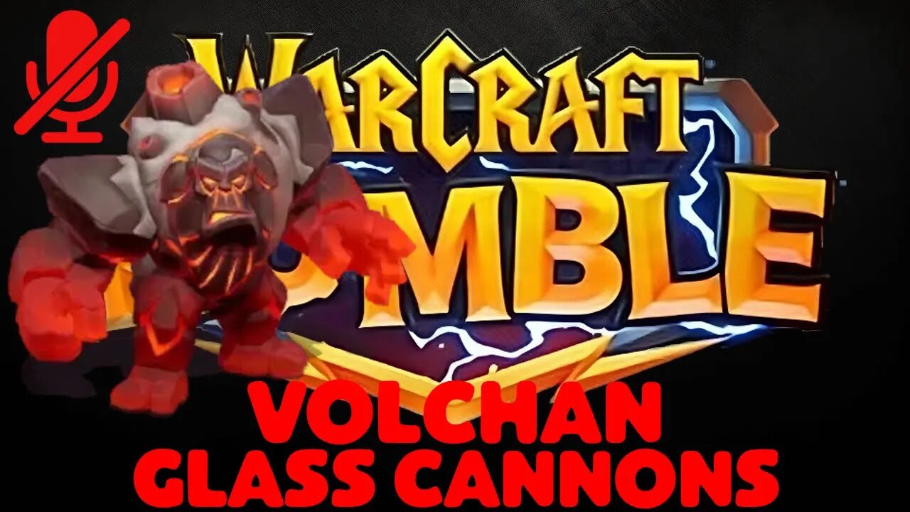 WarCraft Rumble - Volchan - Glass Cannons