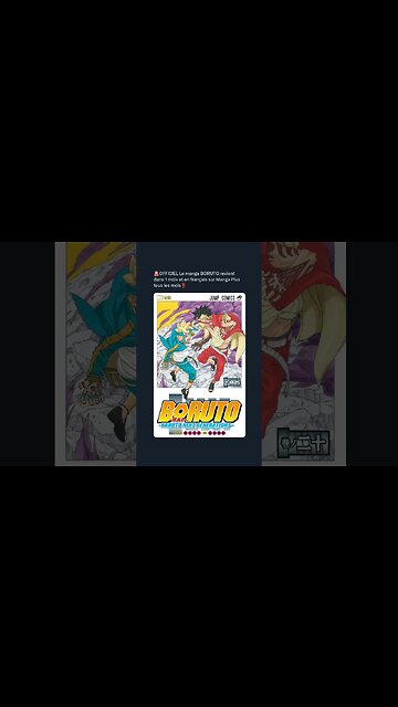 OFFICIEL Le manga BORUTO revient dans 1 mois et en français sur Manga Plus tous les mois‼️