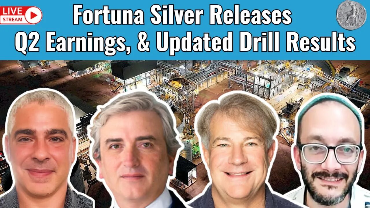 Fortuna Silver Releases Q2 Earnings, & Updated Drill Results