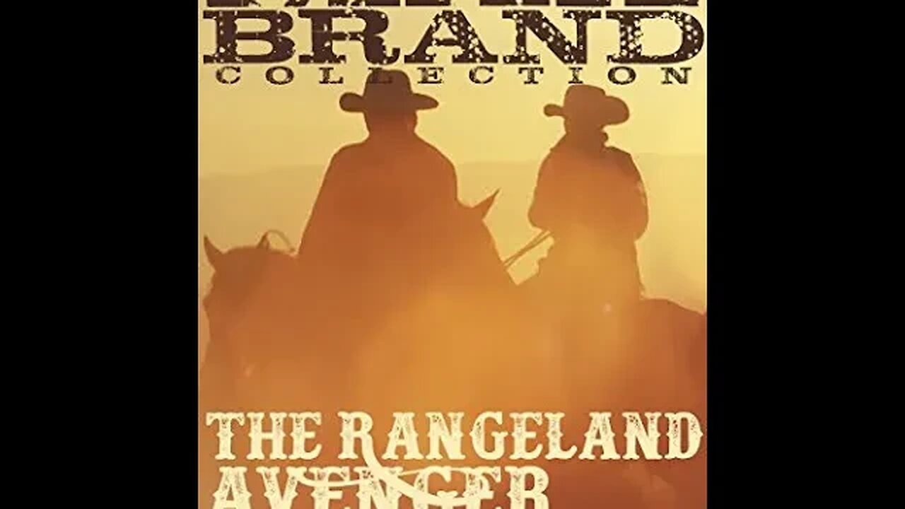 The Rangeland Avenger by Max Brand - Audiobook