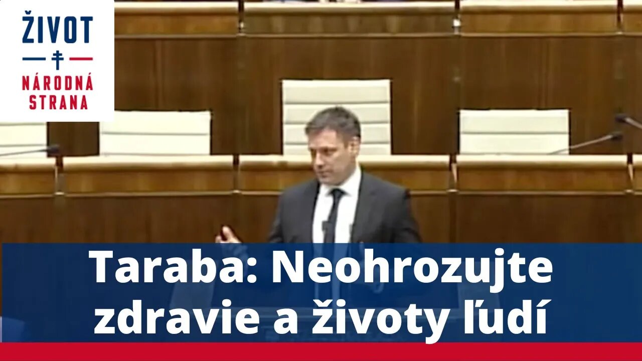 Taraba: Neohrozujte zdravie a životy ľudí