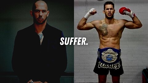 SUFFER - ANDREW TATE MOTIVATIONAL SPEECH