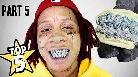 TOP 5 | RAPPER GRILLZ | PART 5 ( Trippie Redd, G-Eazy, Kanye West )