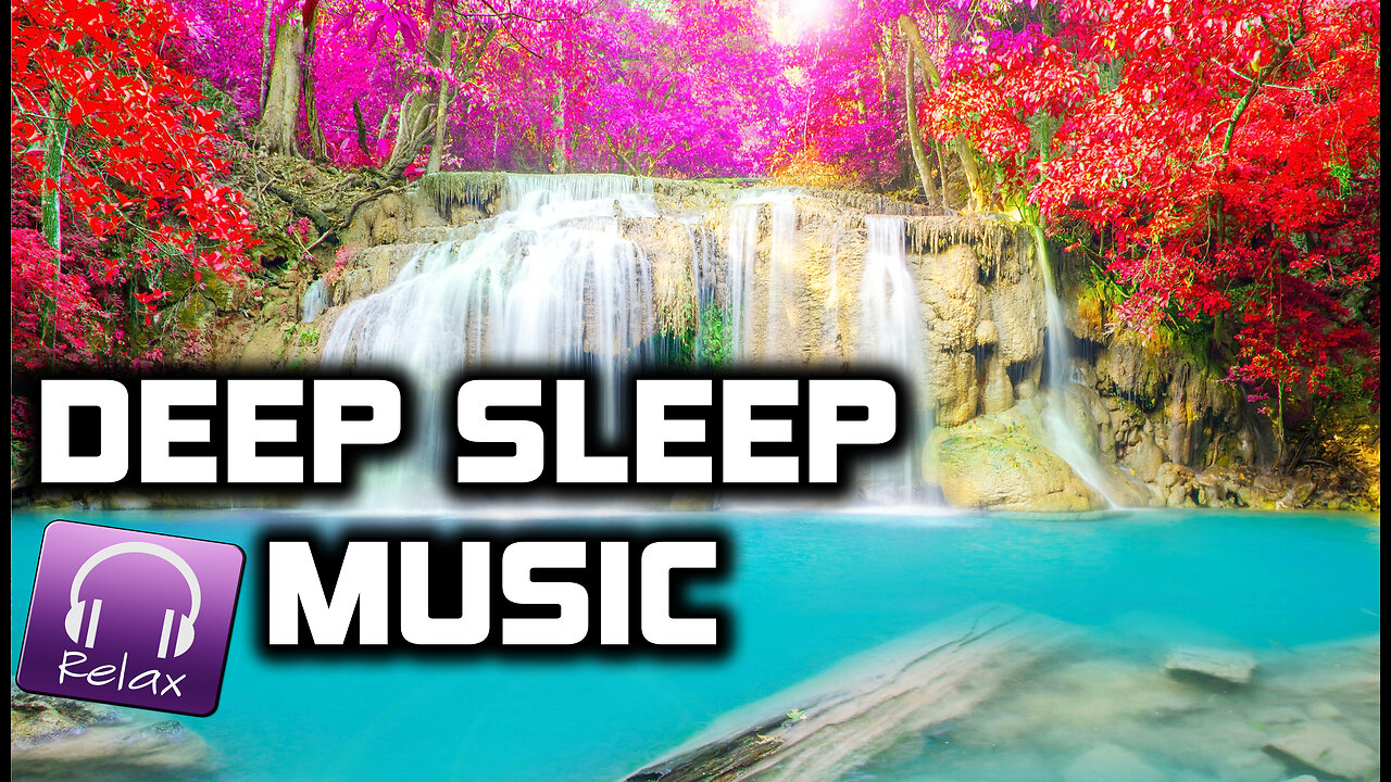 DEEP SLEEP MUSIC - Meditation, Sleep Music, Calm Music, Healing, Zen, Yoga, Study, Relax ★ 7