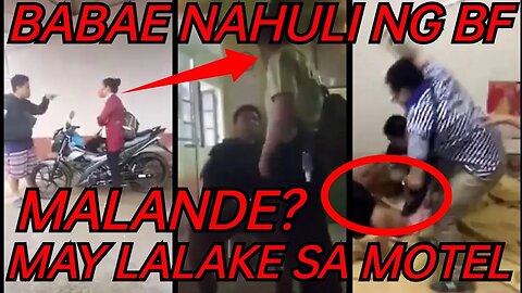 MALANDE? BABAE HULI SA AKTO SA MOTEL NG LIVE-IN PARTNER NA MAY IBANG LALAKE - LODGING HOUSE