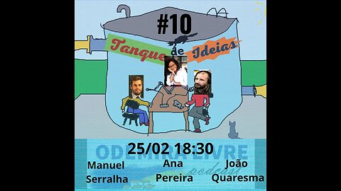 #10 - Tanque d'Ideias - O fim do mundo discute-se aqui!