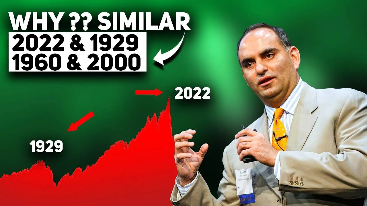 Why 2022 Is Similar To 1929, 1960 & 2000:Mohnish Pabrai