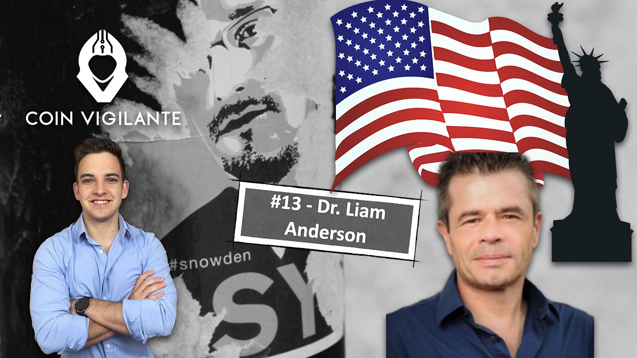 #13 - Dr. Liam Anderson on International Politics, the World Order & Bitcoin