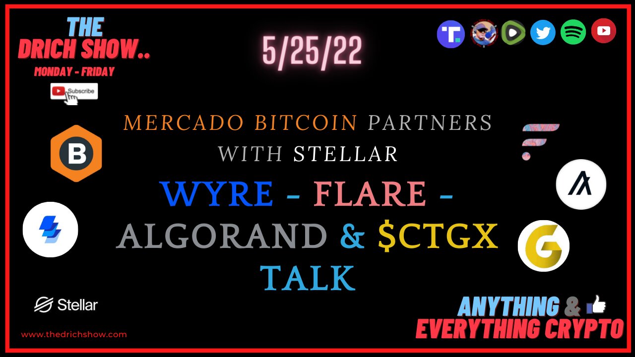 MERCARDO BITCOIN PARTNERS WITH STELLAR - WYRE - FLARE - ALGORAND & $CTGX TALK