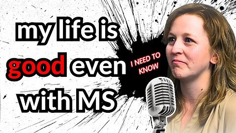 How to Live with Multiple Sclerosis (MS) | Using Faith to Overcome Challenges