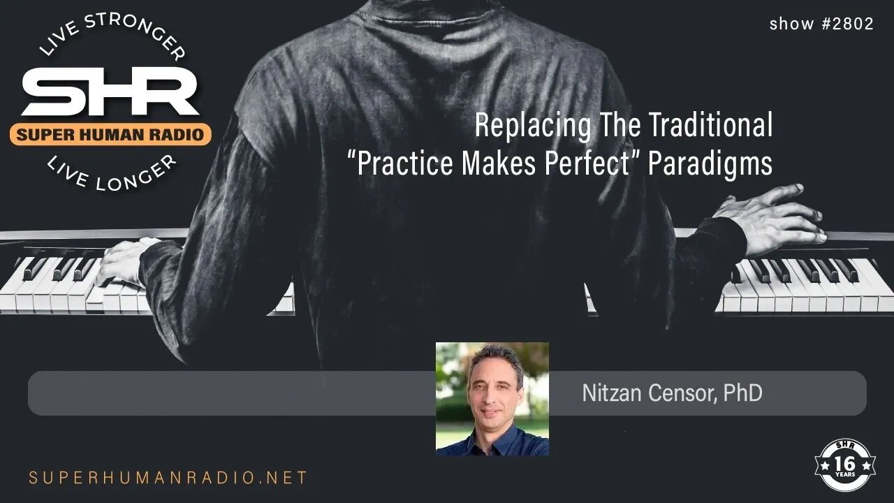 Replacing the Traditional “Practice Makes Perfect” Paradigms