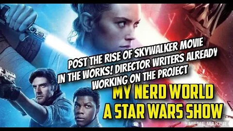 Post The Rise of Skywalker movie in the works!