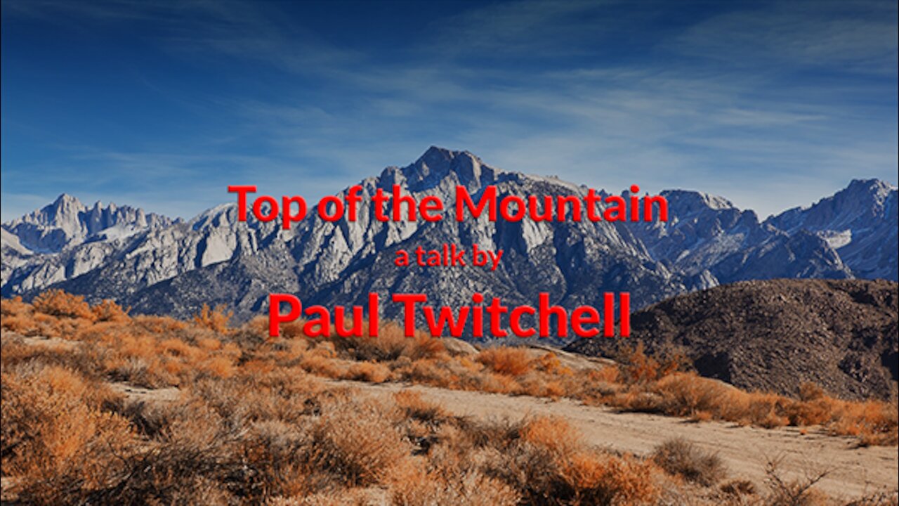 Paul Twitchell - Top of the Mountain