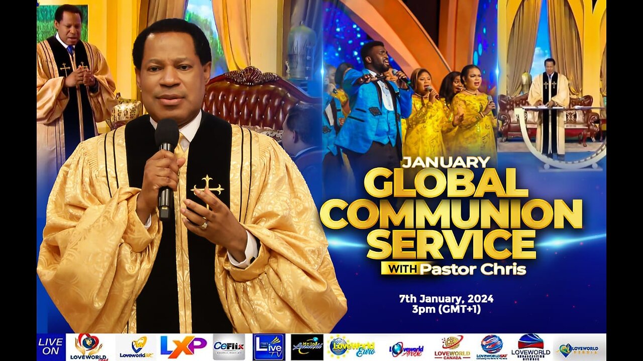 7TH JANUARY 2024 || GLOBAL COMMUNION SERVICE || WITH PASTOR CHRIS