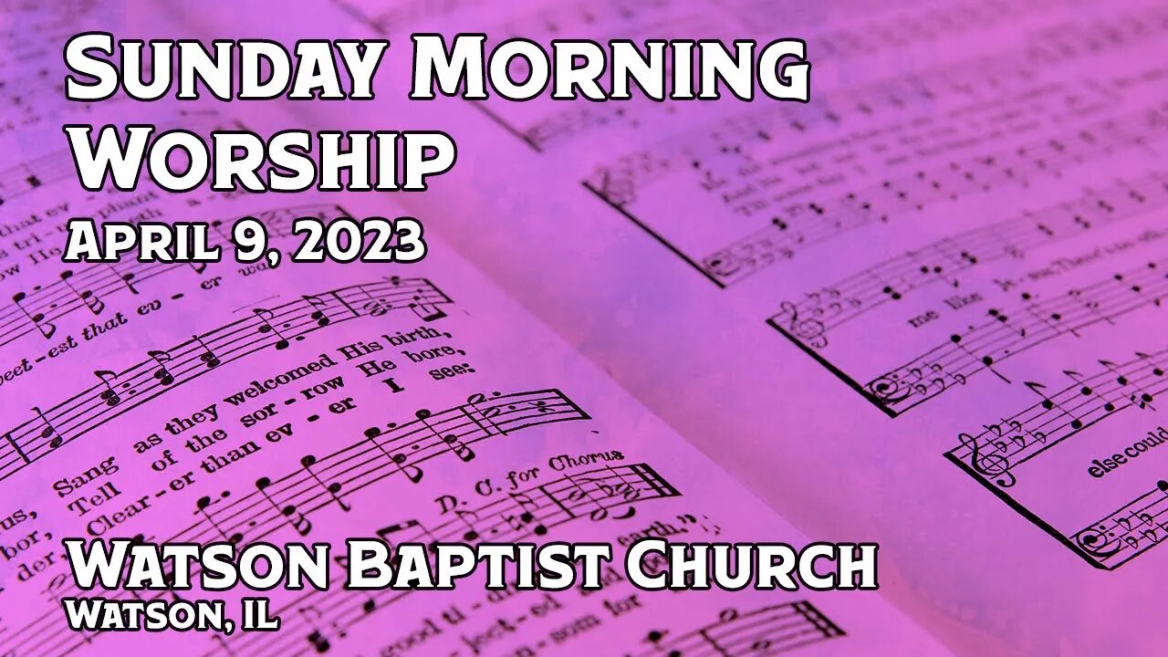 2023 04 09 Worship Service