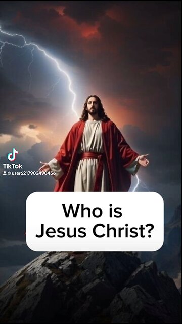 Who is Jesus Christ