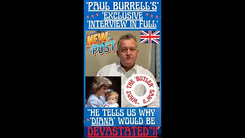 🔎 “PAUL BURRELL SLAM’S PRINCE HARRY IN EXPLOSIVE TV INTERVIEW”!!