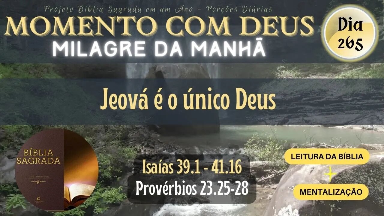 MOMENTO COM DEUS - LEITURA DIÁRIA DA BÍBLIA SAGRADA | MILAGRE DA MANHÃ - Dia 265/365 #biblia