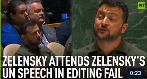 Zelensky attends Zelensky’s UN speech in editing fail