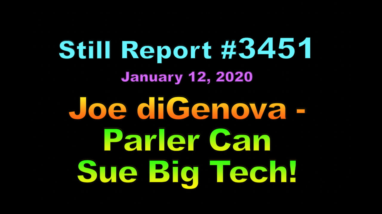 Joe diGenova – Parler Can Sue Big Tech, 3451