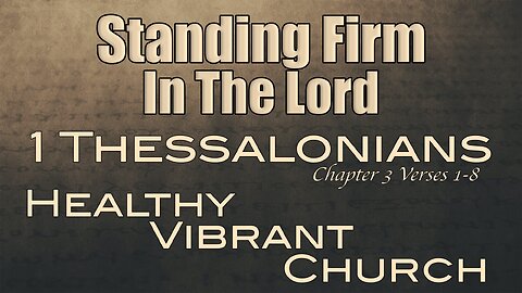 CFC Sunday Sermon - September 15, 2024 - Standing Firm In The Lord