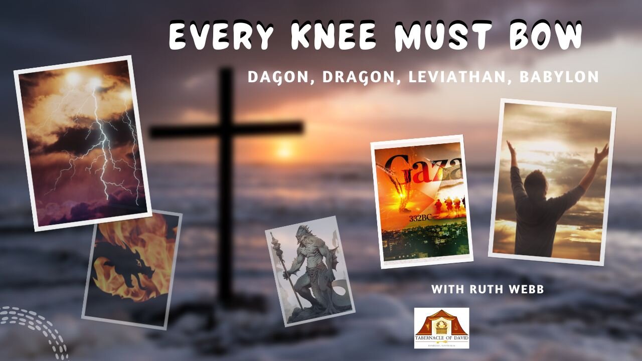 EVERY KNEE SHALL BOW! Dagon, Dragon, Leviathan, Babylon