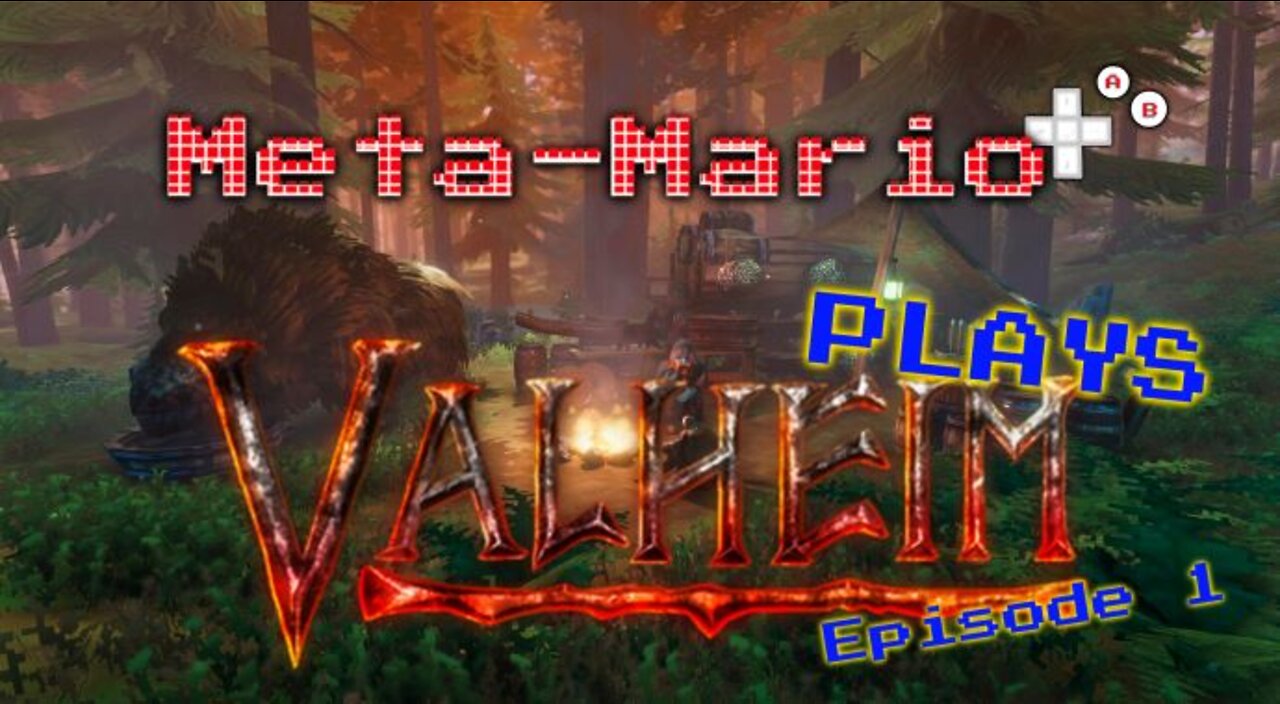 Meta Mario Plays Valheim!!! Episode 1