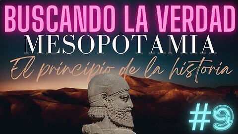 MUSCANDO LA VERDAD : La antigua Mesopotamia