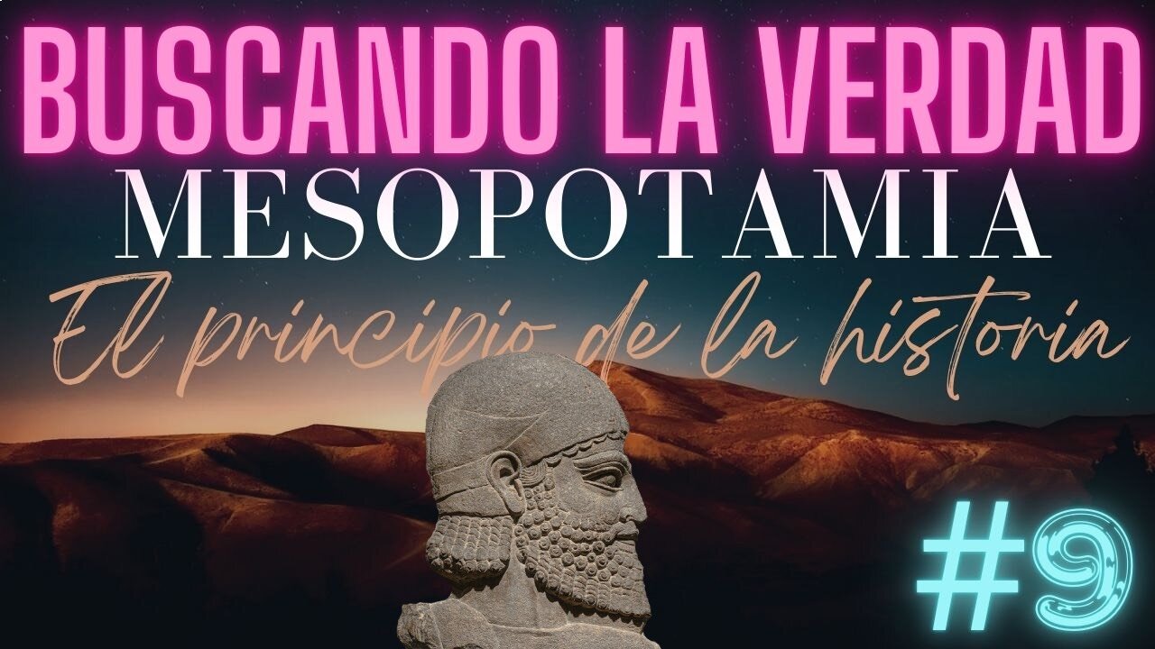 MUSCANDO LA VERDAD : La antigua Mesopotamia