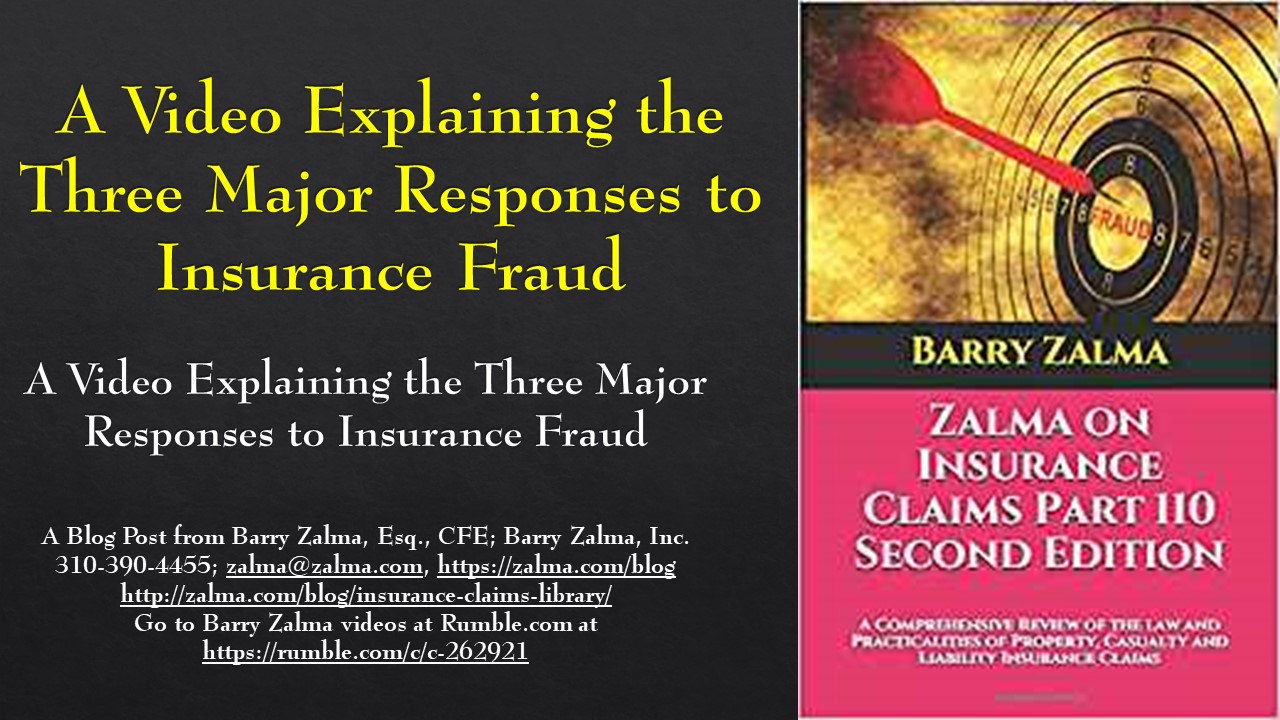 A Video Explaining the Three Major Responses to Insurance Fraud