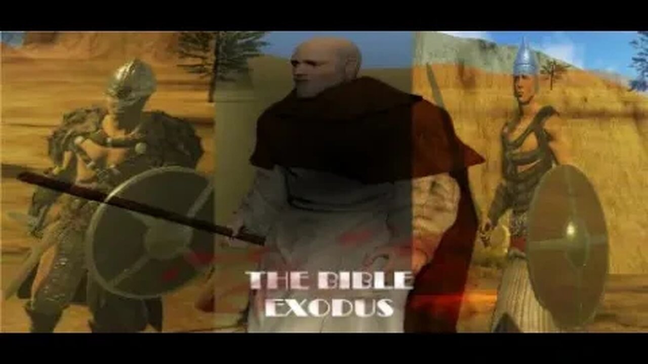 The Bible - Exodus: Tryout Gameplay Featuring Campbell The Toast: Part 2